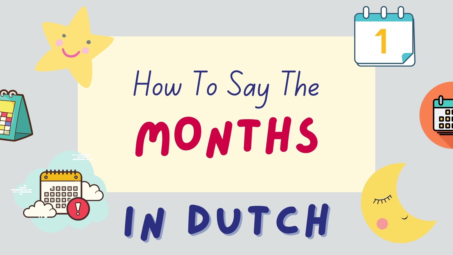 How To Say The Months In Dutch Lingalot